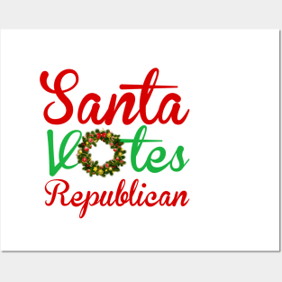 Santa Votes Republican Posters and Art